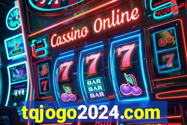 tqjogo2024.com