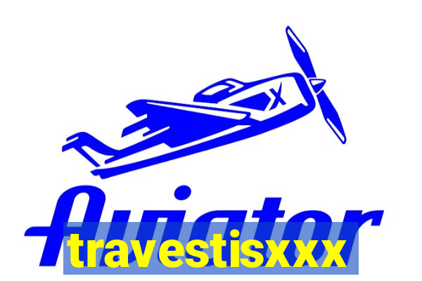 travestisxxx