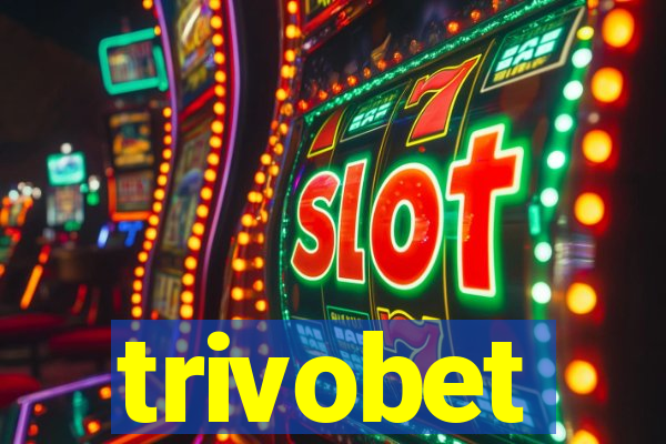 trivobet