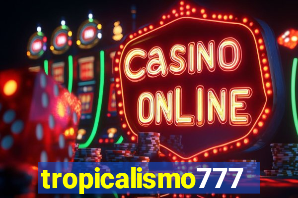 tropicalismo777lg.com