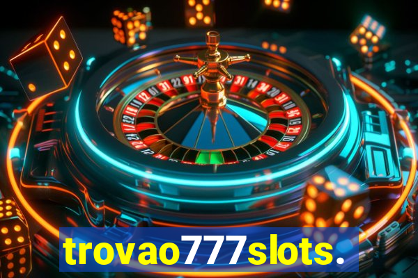 trovao777slots.com