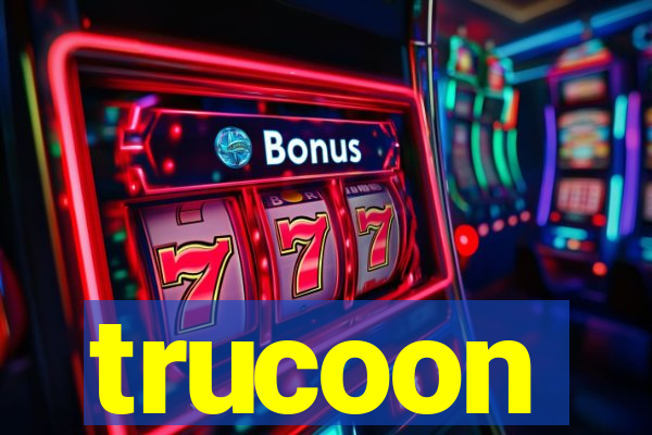 trucoon