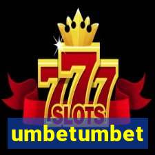 umbetumbet