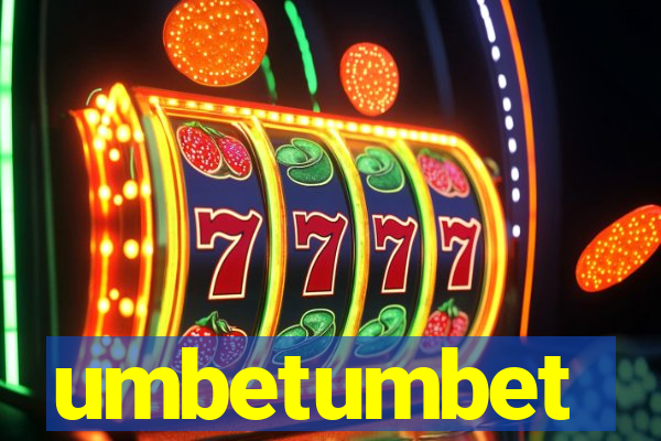 umbetumbet