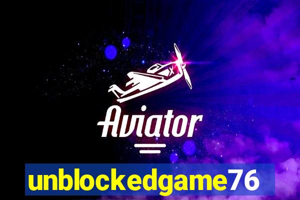 unblockedgame76