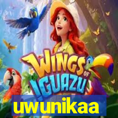 uwunikaa