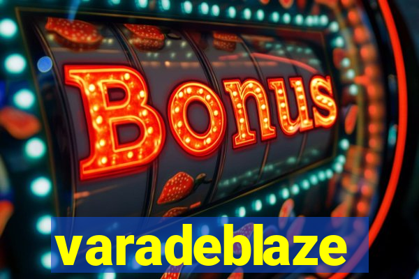 varadeblaze