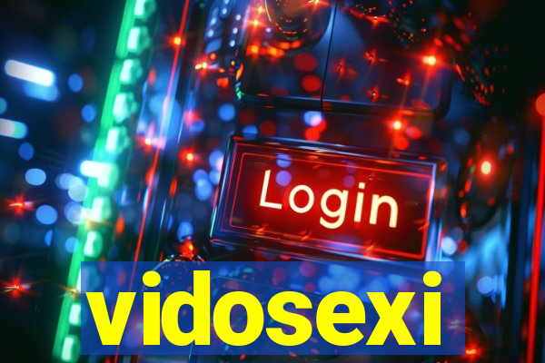vidosexi