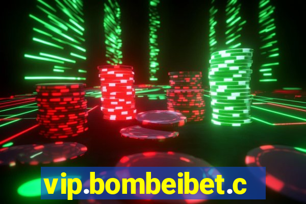 vip.bombeibet.com