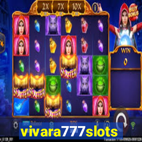 vivara777slots