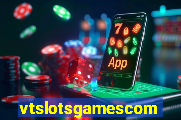 vtslotsgamescom