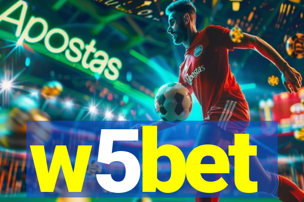 w5bet
