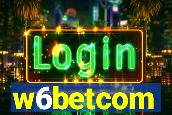 w6betcom