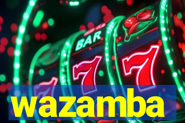 wazamba