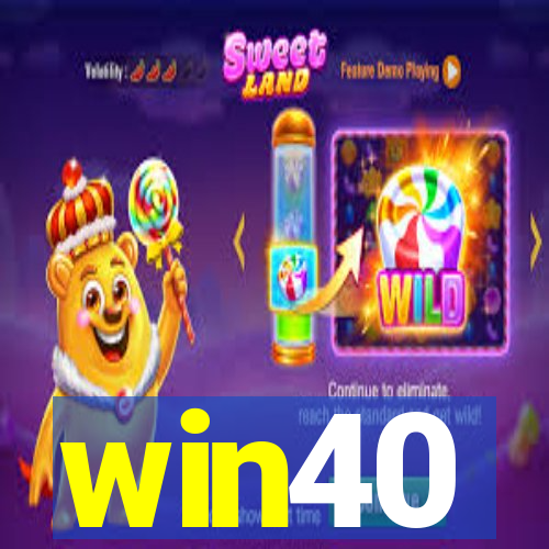 win40