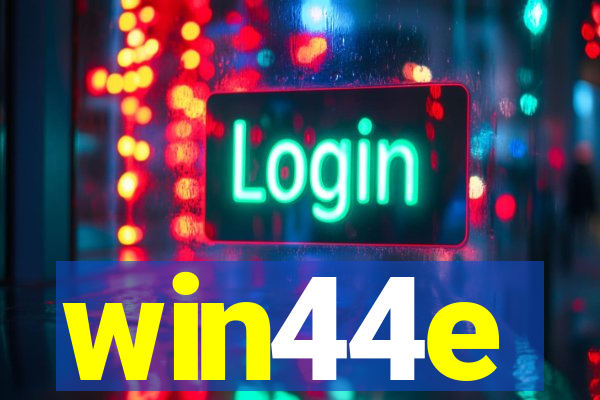 win44e