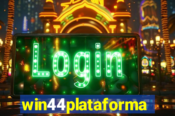 win44plataforma