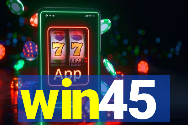 win45