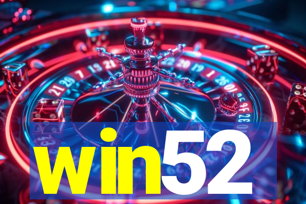 win52