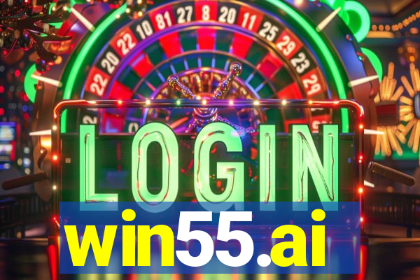 win55.ai