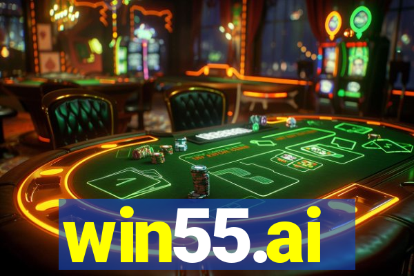 win55.ai