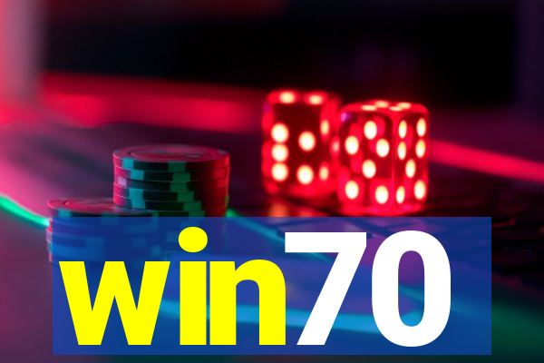 win70