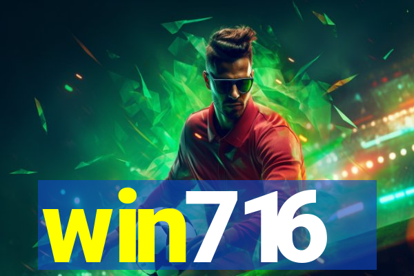 win716
