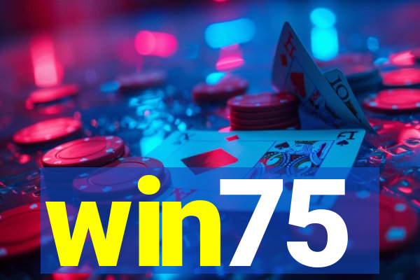 win75