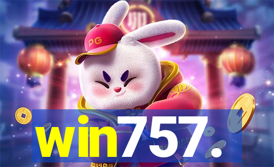 win757.