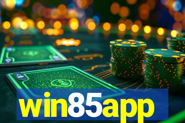 win85app