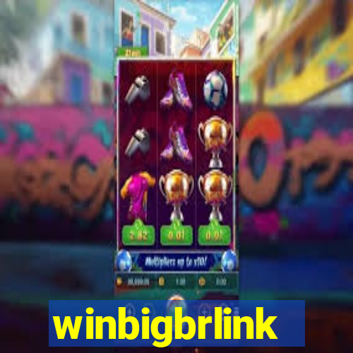 winbigbrlink