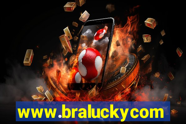 www.braluckycom