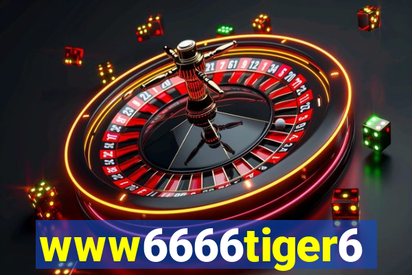 www6666tiger6
