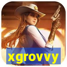 xgrovvy
