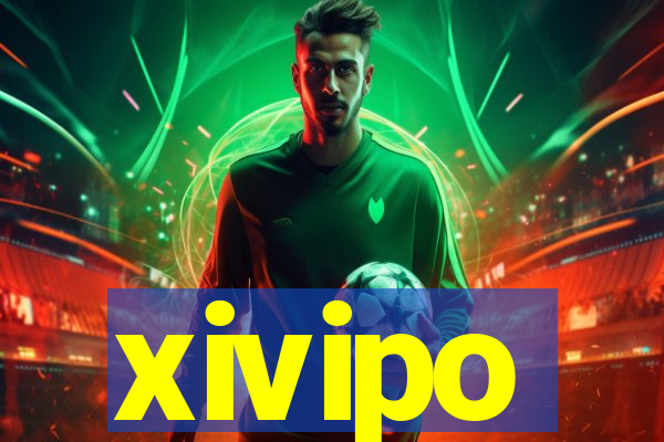 xivipo