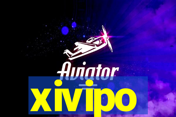 xivipo