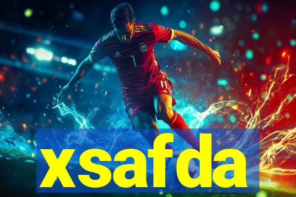 xsafda