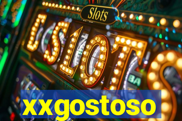 xxgostoso