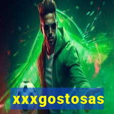 xxxgostosas