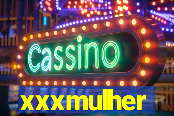 xxxmulher