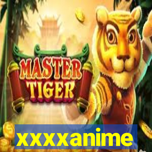 xxxxanime