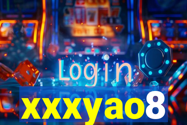 xxxyao8