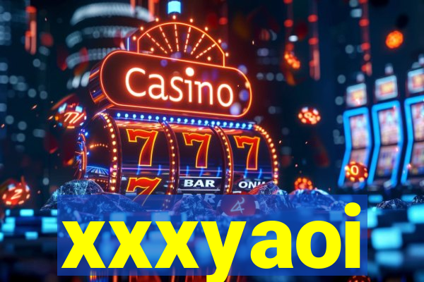 xxxyaoi