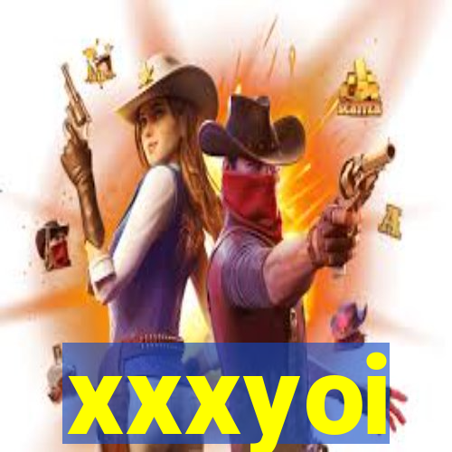 xxxyoi