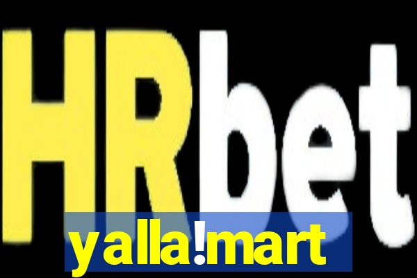 yalla!mart