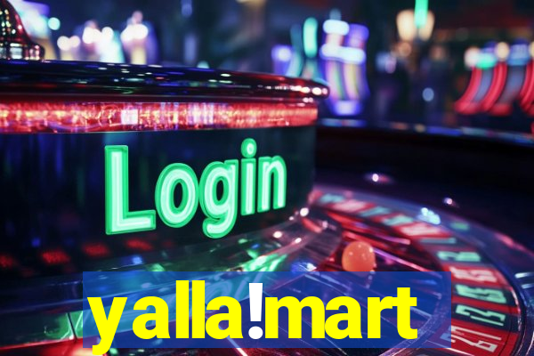 yalla!mart
