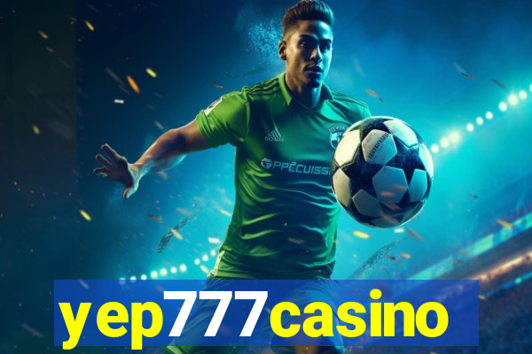 yep777casino