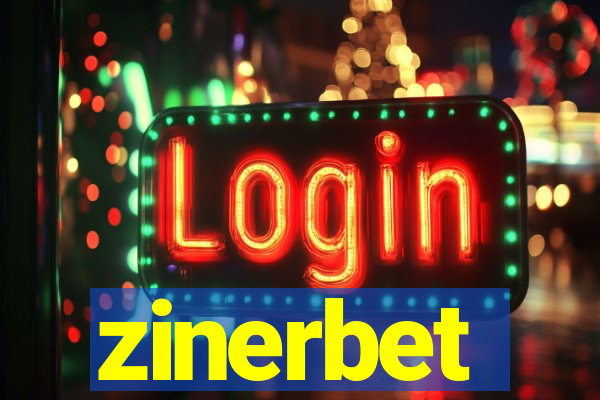 zinerbet