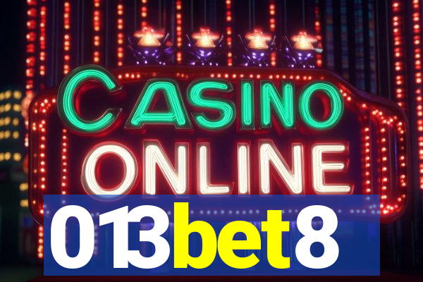 013bet8