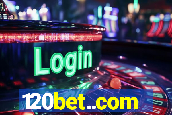 120bet..com